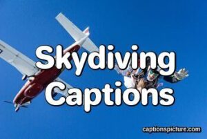 Skydiving Captions